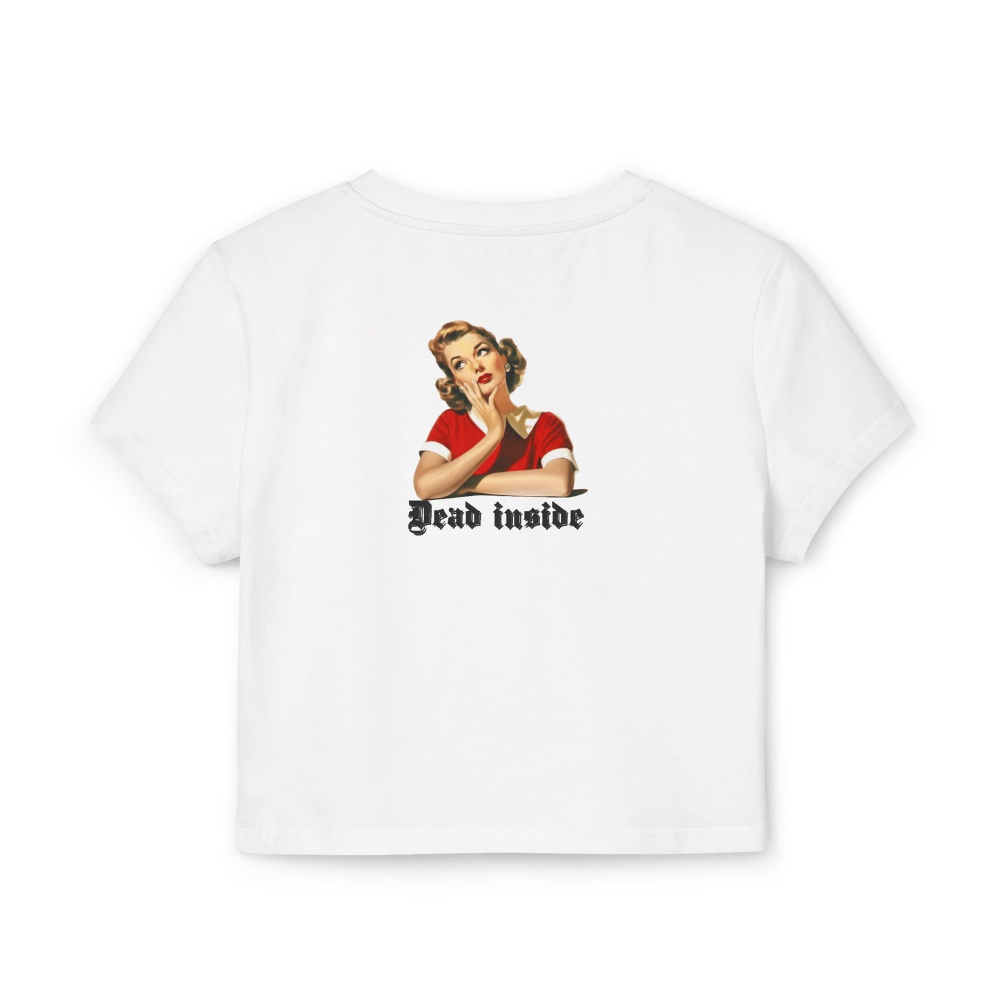 Baby Tee is Dead Inside