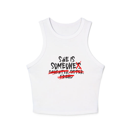 Racer Tank Top is Someone