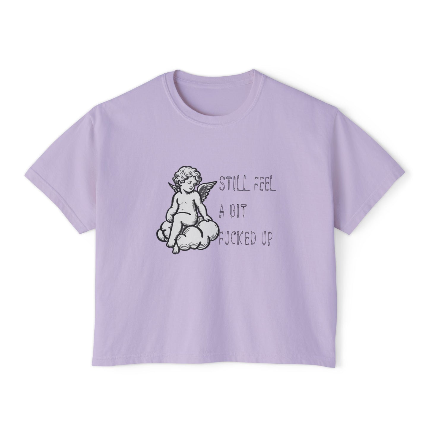 Boxy Tee is a Bit F***ed Up