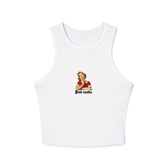 Racer Tank Top is Dead Inside