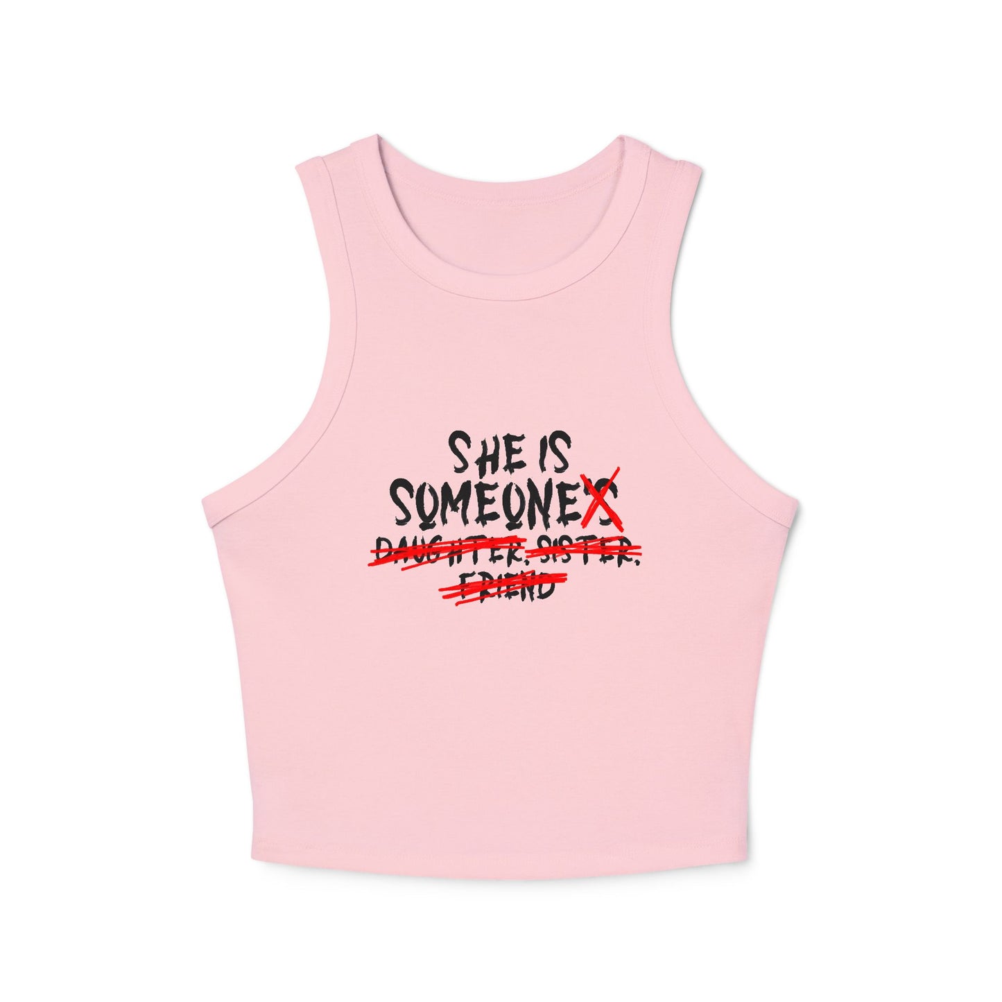 Racer Tank Top is Someone